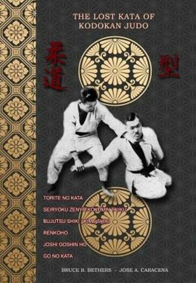 Cover for Bruce R Bethers · The lost kata of Kodokan Judo (Hardcover Book) (2019)