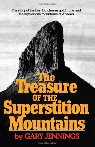Gary Jennings · The Treasure of the Superstition Mountains (Paperback Book) (2024)