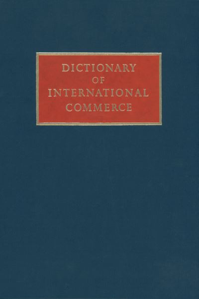 Cover for W.J. Miller · Dictionary of International Commerce (Hardcover Book) [1985 edition] (1986)