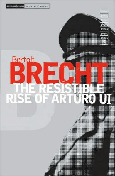 Cover for Bertolt Brecht · The Resistible Rise of Arturo Ui - Modern Classics (Taschenbuch) (1981)