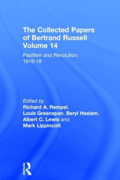 Cover for Bertrand Russell · The Collected Papers of Bertrand Russell, Volume 14: Pacifism and Revolution, 1916-18 - The Collected Papers of Bertrand Russell (Hardcover bog) (1995)