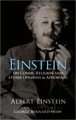 Cover for Albert Einstein · Einstein on Cosmic Religion and Other Opinions and Aphorisms (Taschenbuch) (2009)