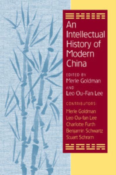 Cover for Merle Goldman · An Intellectual History of Modern China (Paperback Book) (2002)