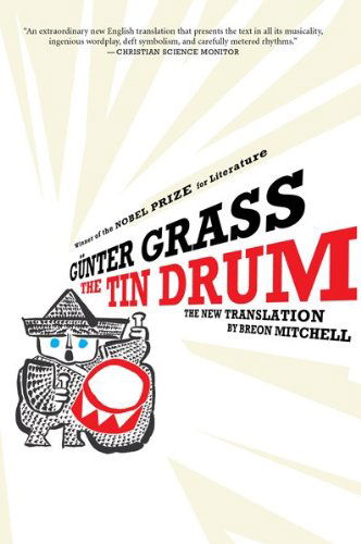 The Tin Drum - Gunter Grass - Books - HarperCollins - 9780547339108 - April 8, 2010