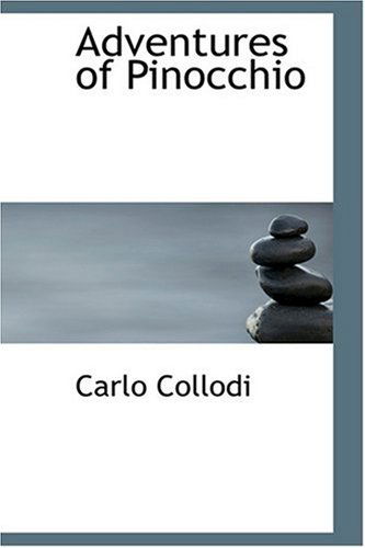 Cover for Carlo Collodi · Adventures of Pinocchio (Hardcover Book) (2008)