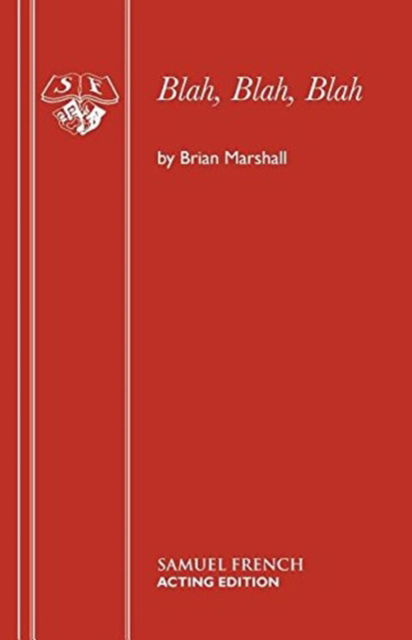 Cover for Brian Marshall · Blah Blah Blah - Acting Edition (Pocketbok) (1998)