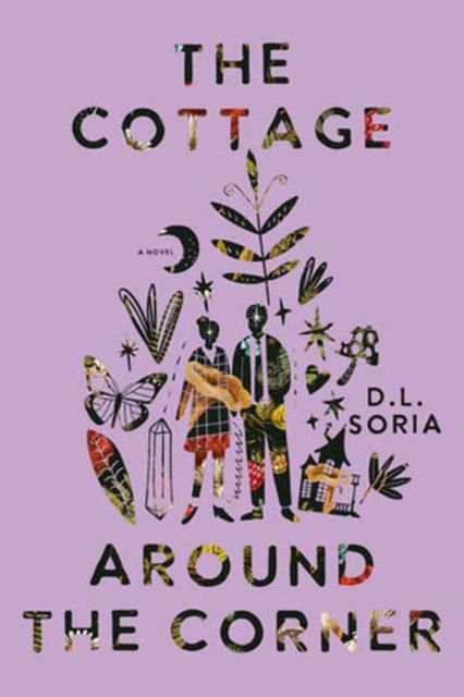 Cover for D. L. Soria · The Cottage Around the Corner: A Novel (Paperback Book) (2024)