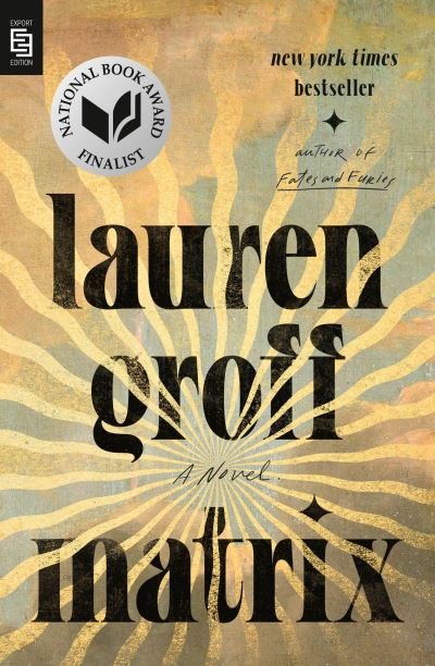 Cover for Lauren Groff · Matrix: A Novel (Paperback Book) (2022)