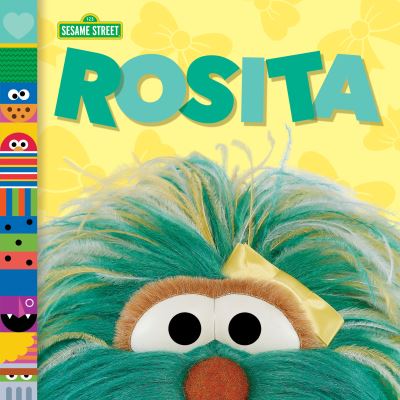 Rosita (Sesame Street Friends) - Andrea Posner-Sanchez - Książki - Random House Children's Books - 9780593572108 - 2 maja 2023