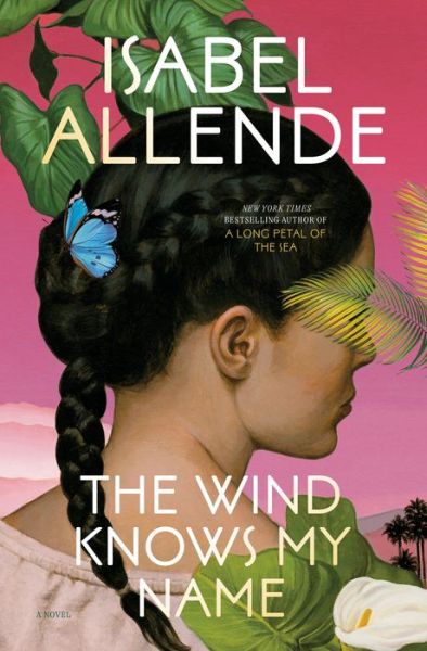 Cover for Isabel Allende · Wind Knows My Name (Bok) (2023)