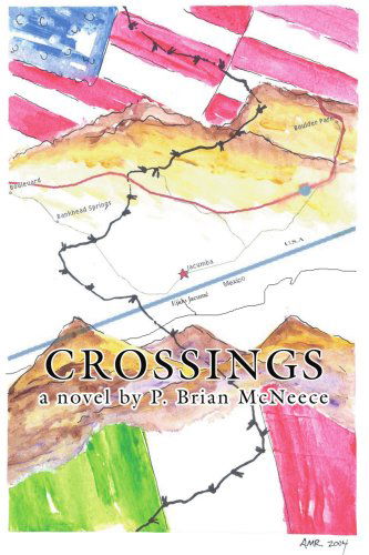 Crossings - P. Brian Mcneece - Livros - iUniverse, Inc. - 9780595312108 - 2 de junho de 2004
