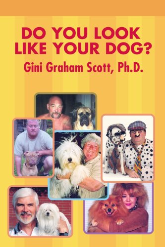 Cover for Gini Graham Scott · Do You Look Like Your Dog? (Taschenbuch) (2007)