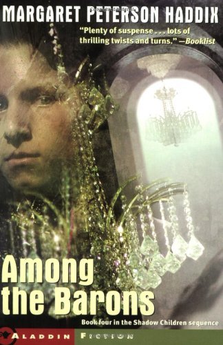 Cover for Margaret Peterson Haddix · Among the Barons (Shadow Children) (Paperback Book) [Reprint edition] (2004)