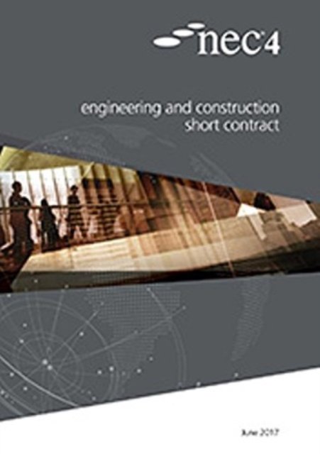 Cover for Nec Nec · NEC4: Engineering and Construction Short Contract (Pocketbok) (2017)