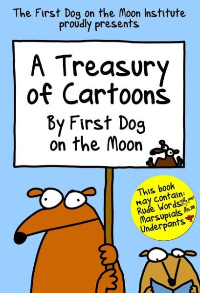Cover for First Dog on the Moon · A Treasury of Cartoons (Paperback Book) (2016)