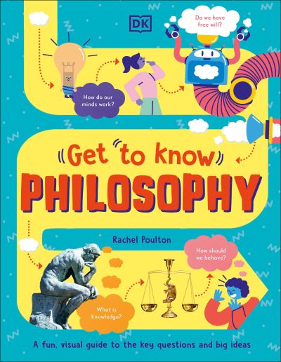 Cover for Rachel Poulton · Get to Know : Philosophy (Book) (2023)