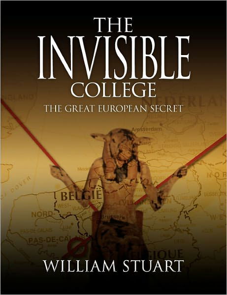 Cover for William Stuart · The Invisible College - The Great European Secret (Paperback Book) (2010)