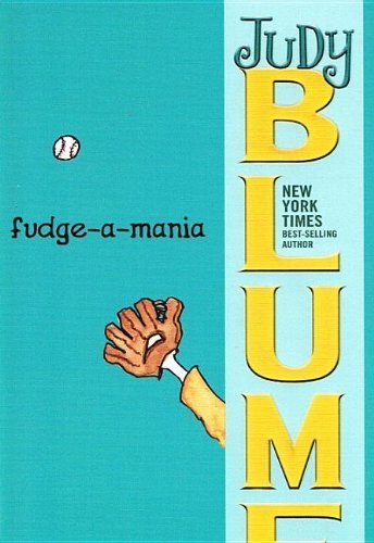 Cover for Judy Blume · Fudge-a-mania (Hardcover Book) (2007)