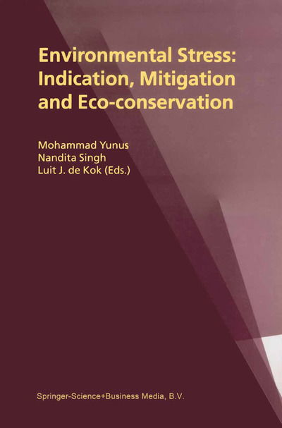 Cover for Luit Kok · Environmental Stress: Indication, Mitigation and Eco-conservation (Hardcover Book) [2000 edition] (2000)