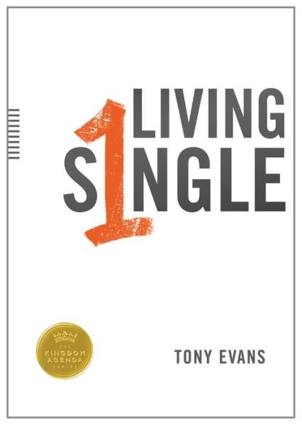 Cover for Tony Evans · Living Single (Paperback Book) (2013)