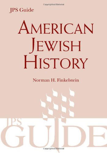 Cover for Norman H. Finkelstein · American Jewish History: A JPS Guide (Paperback Bog) (2007)