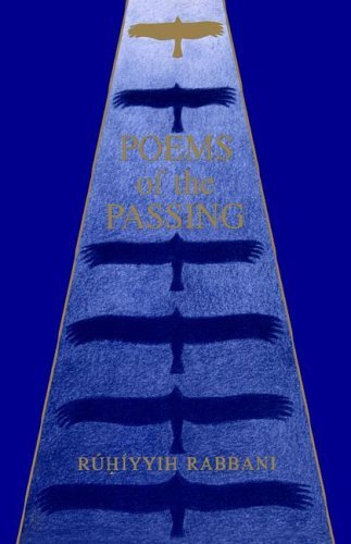 Cover for Ruhiyyih Rabbani · Poems of the Passing (Hardcover Book) (1996)