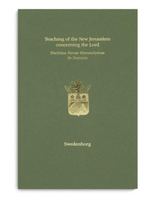 Cover for Emanuel Swedenborg · Teaching of the New Jerusalem concerning the Lord | Doctrina Novae Hierosolymae de Domino (Hardcover Book) (2019)