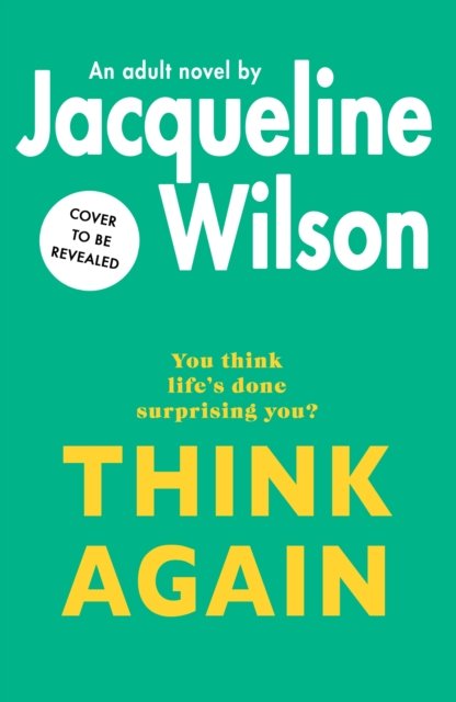 Cover for Jacqueline Wilson · Think Again (Inbunden Bok) (2024)