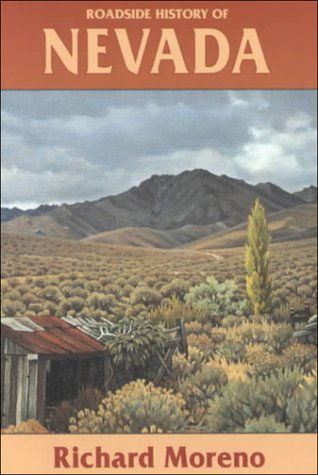 Cover for Richard Moreno · Roadside History of Nevada (Roadside History Series) (Paperback Book) (2000)