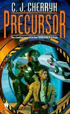 Precursor: Book Four of Foreigner - C. J. Cherryh - Livres - DAW - 9780886779108 - 1 octobre 2000