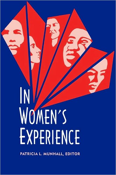 Cover for Patricia L. Munhall · In Women's Experience (Paperback Book) (1994)