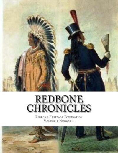 Cover for Redbone Heritage Foundation · Redbone Chronicles (Paperback Book) (2016)