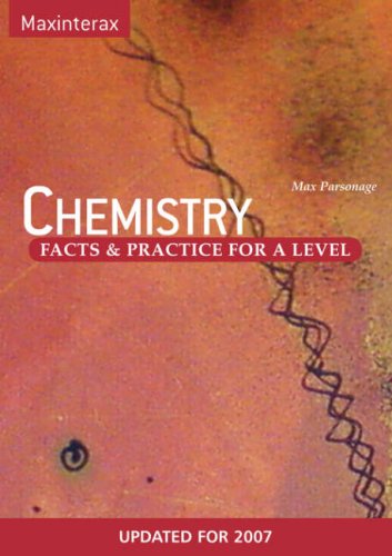 Cover for Max Parsonage · Chemistry Facts and Practice for A Level (Paperback Book) [2 Revised edition] (2007)