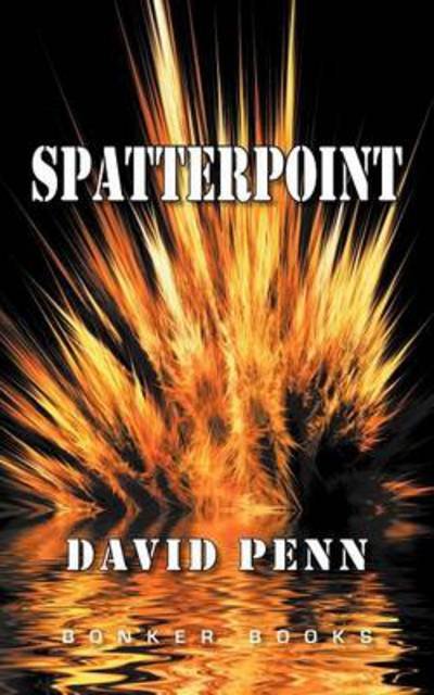 Cover for David Penn · Spatterpoint (Pocketbok) (2011)