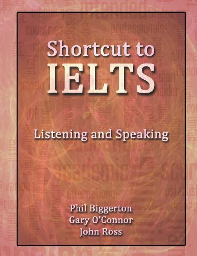 Cover for John Ross · Shortcut to Ielts - Listening and Speaking (Paperback Book) (2014)