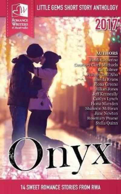 Cover for Lana Pecherczyk · Onyx: Little Gems 2017 RWA Short Story Anthology - Little Gems Anthology (Taschenbuch) (2017)