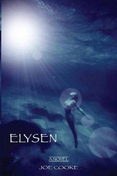 Cover for Joe Cooke · Elysen (Innbunden bok) (2009)
