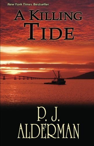 Cover for P J Alderman · A Killing Tide (Paperback Book) (2012)
