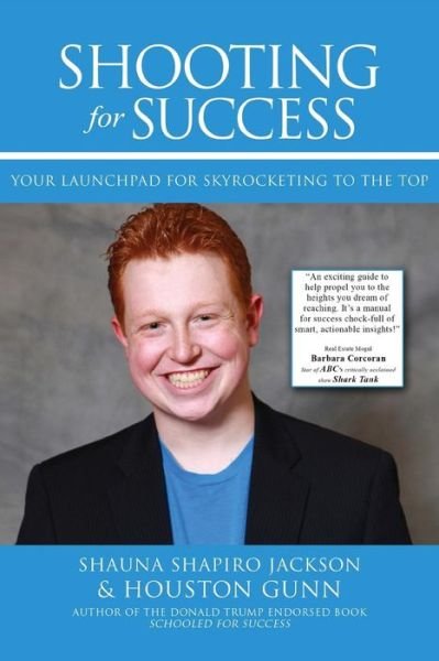 Cover for Houston Gunn · Shooting for Success (Paperback Book) (2014)