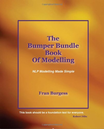 Cover for Fran Burgess · The Bumper Bundle Book of Modelling: Nlp Modelling Made Simple (Paperback Book) (2014)