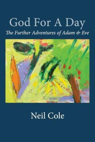 Cover for Neil B Cole · God For A Day (Paperback Book) (2016)