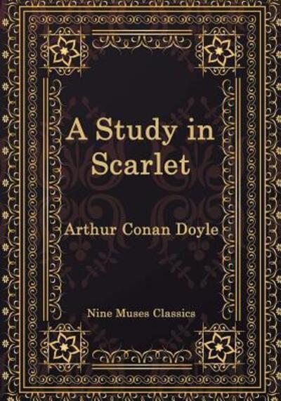 Cover for Sir Arthur Conan Doyle · A Study in Scarlet (Paperback Book) (2017)