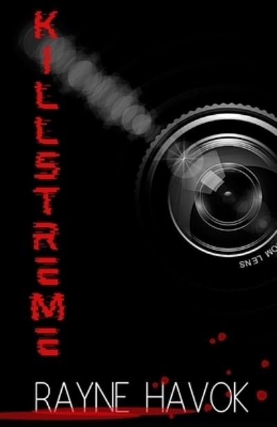 Cover for Rayne Havok · Killstreme (Book) (2021)