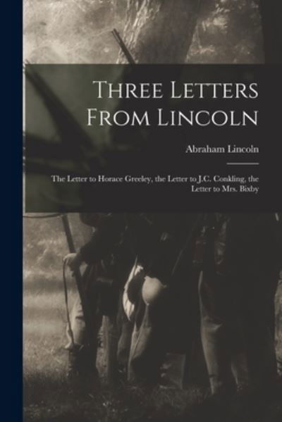 Cover for Abraham 1809-1865 Lincoln · Three Letters From Lincoln (Pocketbok) (2021)