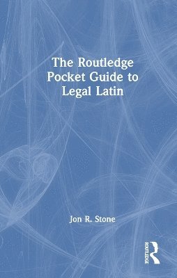 Cover for Jon R. Stone · The Routledge Pocket Guide to Legal Latin (Hardcover Book) (2025)