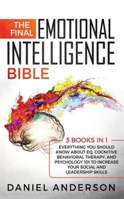 Cover for Daniel Anderson · The Final Emotional Intelligence Bible (Paperback Book) (2019)