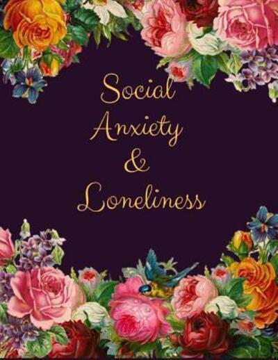 Cover for Yuniey Publication · Social Anxiety and Loneliness Workbook (Paperback Book) (2019)