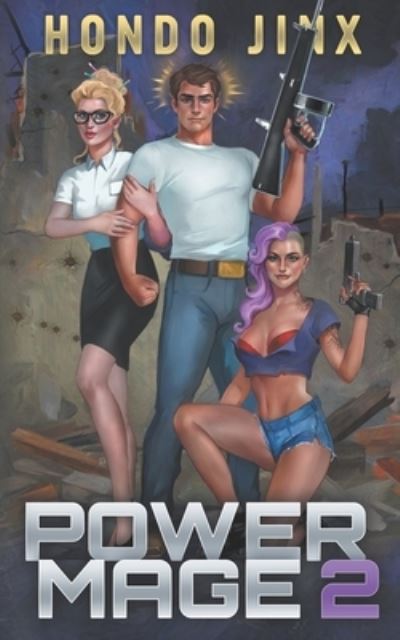 Cover for Hondo Jinx · Power Mage 2 (Paperback Book) (2019)