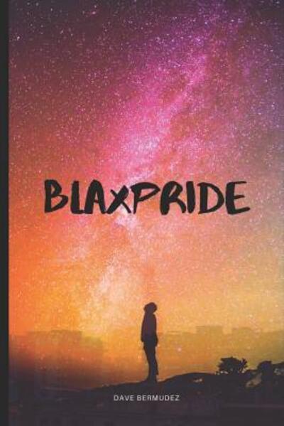 Cover for Dave Bermudez · Blaxpride (Paperback Book) (2019)