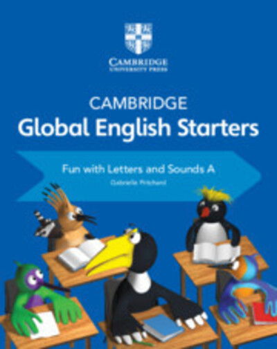 Cover for Gabrielle Pritchard · Cambridge Global English Starters Fun with Letters and Sounds A - Cambridge Global English Starters (Paperback Book) (2018)